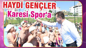 Haydi Gençler Karesi Spor'a