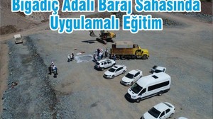Bigadiç Adalı Baraj Sahasında Uygulamalı Eğitim