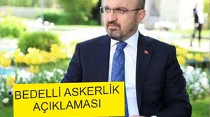 BEDELLİ ASKERLİK AÇIKLAMASI