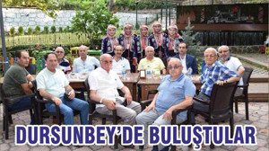 DURSUNBEY’DE BULUŞTULAR