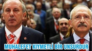 MUHALEFET KIYMETLİ BİR UNSURDUR