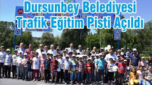 Dursunbey Belediyesi Trafik Eğitim Pisti Açıldı