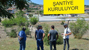 ŞANTİYE KURULUYOR