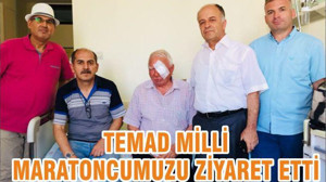TEMAD MİLLİ MARATONCUMUZU ZİYARET ETTİ
