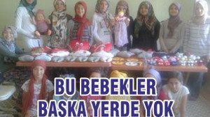 BU BEBEKLER BAŞKA YERDE YOK