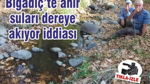 Bigadiç’te ahır suları dereye akıyor iddiası