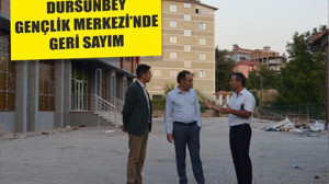 DURSUNBEY GENÇLİK MERKEZİ’NDE GERİ SAYIM