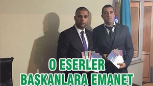 O ESERLER BAŞKANLARA EMANET