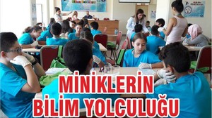 MİNİKLERİN BİLİM YOLCULUĞU