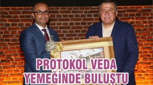 PROTOKOL VEDA YEMEĞİNDE BULUŞTU