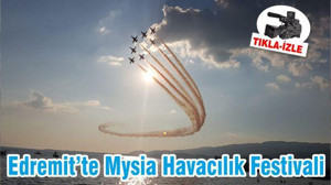Edremit’te Mysia Havacılık Festivali