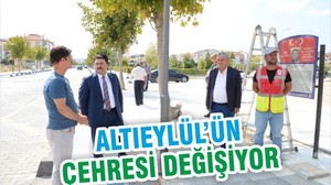 ALTIEYLÜL’ÜN ÇEHRESİ DEĞİŞİYOR