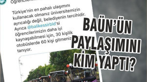 BAÜN’ÜN PAYLAŞIMINI KİM YAPTI?