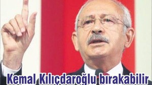 Kemal Kılıçdaroğlu bırakabilir