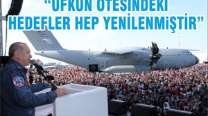 “UFKUN ÖTESİNDEKİ HEDEFLER HEP YENİLENMiŞTİR”