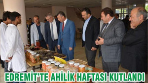 EDREMİT’TE AHİLİK HAFTASI KUTLANDI