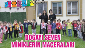 DOĞAYI SEVEN MİNİKLERİN MACERALARI