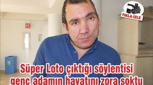 Süper Loto çıktığı söylentisi genç adamın hayatını zora soktu