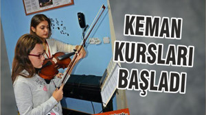 KEMAN KURSLARI BAŞLADI