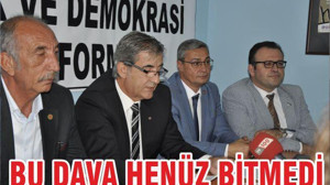 BU DAVA HENÜZ BİTMEDİ