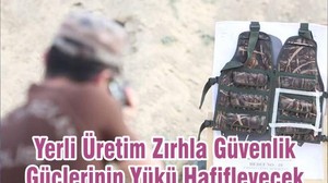 Yerli Üretim Zırhla Güvenlik Güçlerinin Yükü Hafifleyecek