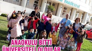 ANAOKULU BİTTİ ÜNİVERSİTELİ OLDULAR