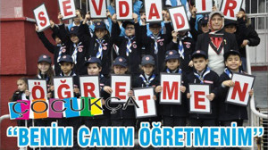 ‘‘BENİM CANIM ÖĞRETMENİM’’