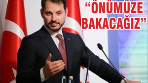 “ÖNÜMÜZE BAKACAĞIZ”