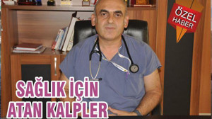 SAĞLIK İÇİN ATAN KALPLER