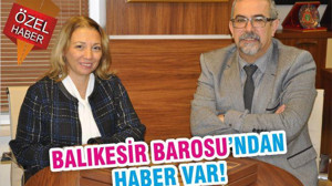 BALIKESİR BAROSUNDAN HABER VAR!