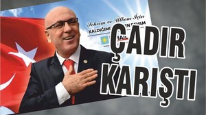 ÇADIR KARIŞTI