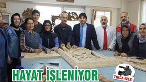 HAYAT İŞLENİYOR