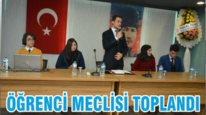 ÖĞRENCİ MECLİSİ TOPLANDI