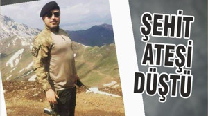 ŞEHİT ATEŞİ DÜŞTÜ