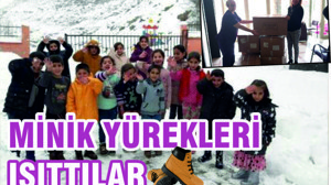 MİNİK YÜREKLERİ ISITTILAR