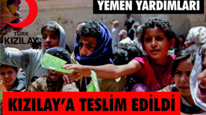 Yemen yardımları Kızılay’a teslim edildi