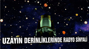Uzayın Derinliklerinde Radyo Sinyali