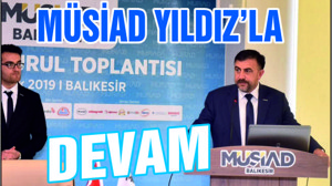 MÜSİAD Yıldız’la Devam