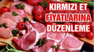 Bakanlık kırmızı etin fiyatını yeniden belirliyor