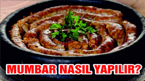 MUMBAR NASIL YAPILIR?