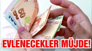 Çeyiz Hesabındaki devlet katkısı artırıldı