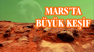 MARS'TA YERALTI SUYU BULUNDU