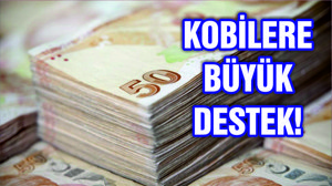 KOBİ’lere 25 milyar TL’lik yeni destek paketi