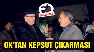 İSMAİL OK'TAN KEPSUT ÇIKARMASI