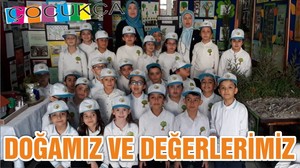 DOĞAMIZ VE DEĞERLERİMİZ