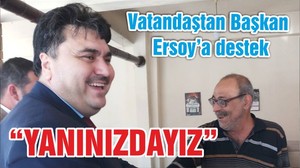 “YANINIZDAYIZ”