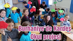 Burhaniye’de Kardeş Okul projesi
