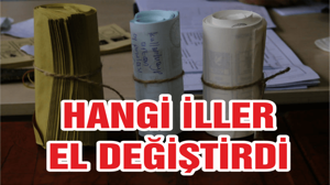 Hangi iller partiler arasında el değiştirdi?