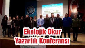 Ekolojik Okur Yazarlık Konferansı