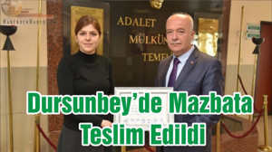 Dursunbey’de Mazbata Teslim Edildi